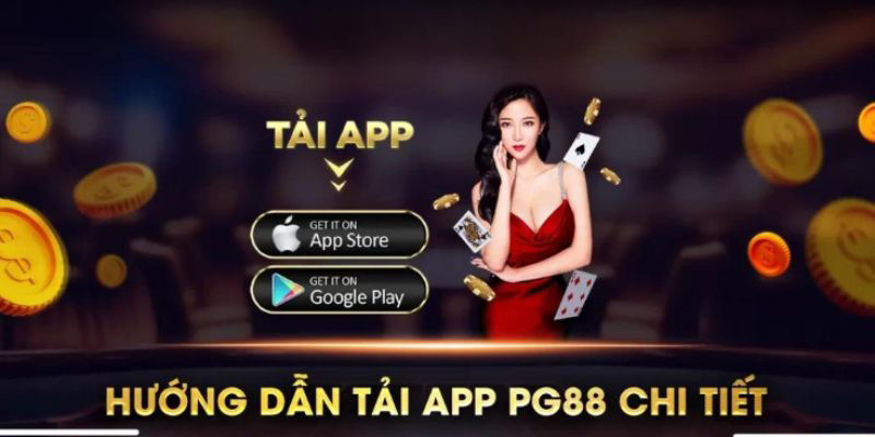 Tải app PG88 trên các nền tảng di động khác nhau thật dễ dàng
