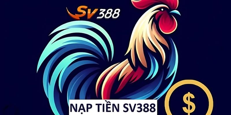Nạp Tiền SV388