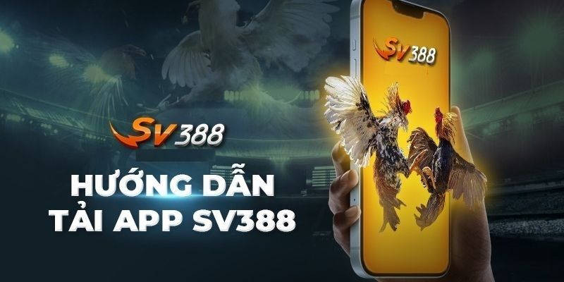 Tải App SV388