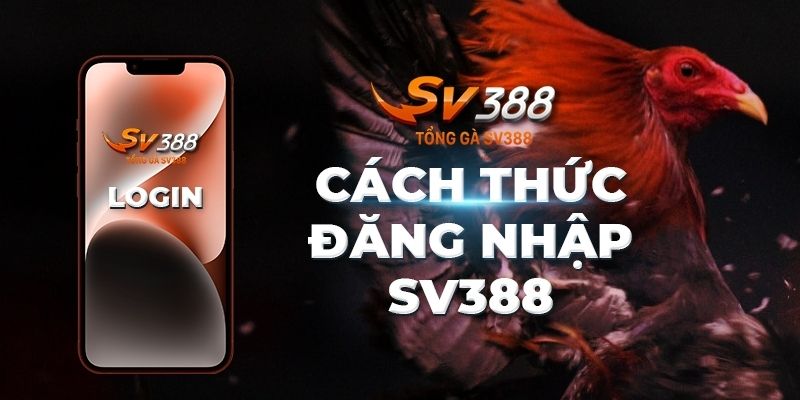 Truy cập trang chủ để đăng nhập SV388 an toàn